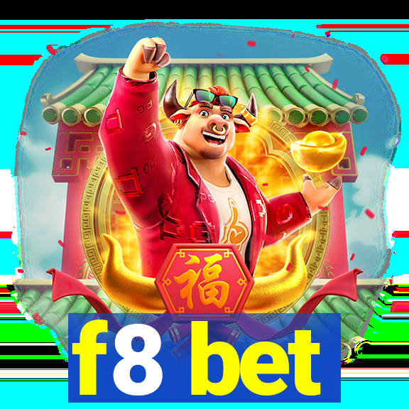 f8 bet